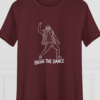 Bring the Dance, Women's Tee — hero maroon 20261004