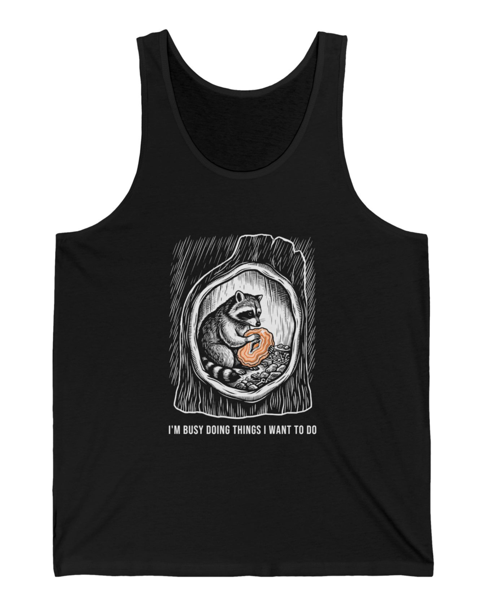 I'm busy doing things I want to do, Tank Top — hero-black-20261005-150048 I'm busy doing things I want to do, Tank Top — hero black 20261005