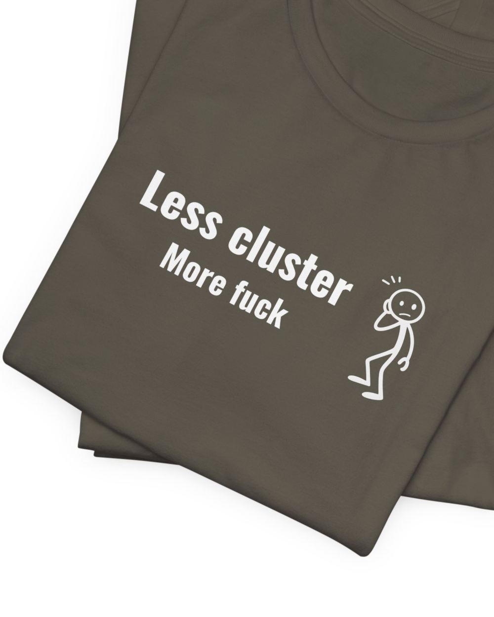 Less Cluster More Fuck — hero army 20261004
